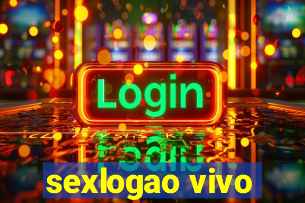 sexlogao vivo